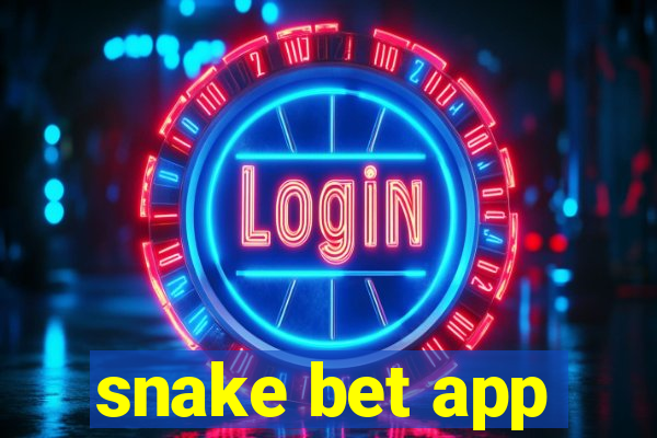 snake bet app